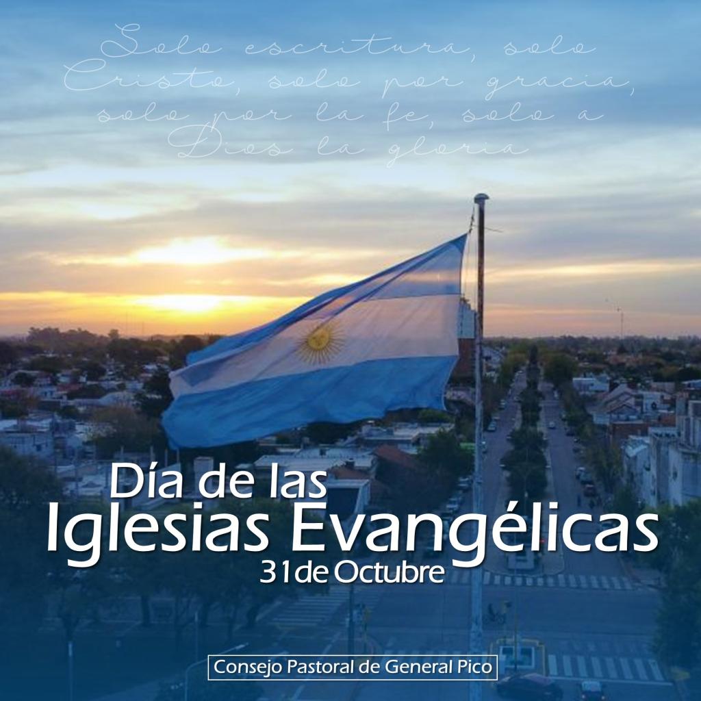 31 de Octubre: “Día de las Iglesias Evangélicas”